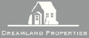 dreamland properties ltd.