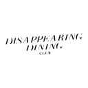 disappearing dining club ltd