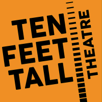 ten feet tall theatre ltd